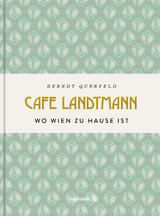 Café Landtmann - Berndt Querfeld
