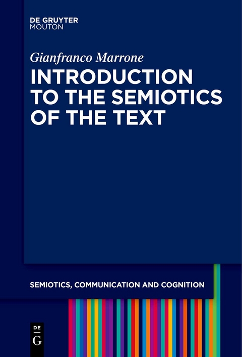 Introduction to the Semiotics of the Text - Gianfranco Marrone