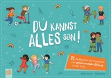 Du kannst alles sein! - Katia Simon