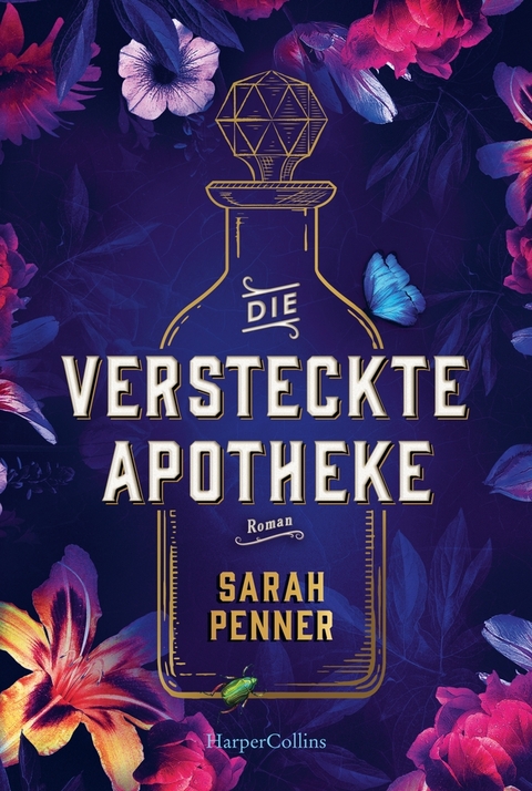 Die versteckte Apotheke - Sarah Penner