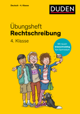 Übungsheft - Rechtschreibung 4. Klasse - Ulrike Holzwarth-Raether, Andrea Wimmer