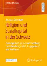 Religion und Sozialkapital in der Schweiz - Anastas Odermatt