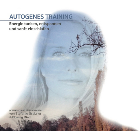 Autogenes Training - Stefanie Grabner