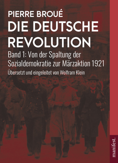 Die Deutsche Revolution - Pierre Broué