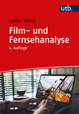 Film- und Fernsehanalyse - Mikos, Lothar