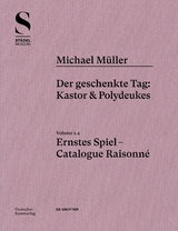 Michael Müller. Ernstes Spiel. Catalogue Raisonné - Hubertus von Amelunxen, Rudolf Zwirner