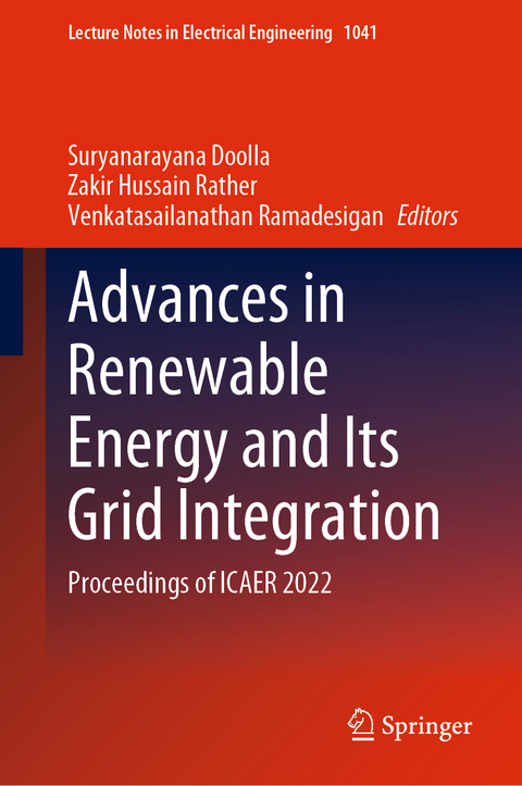 Advances in Renewable Energy and Its Grid Integration - 