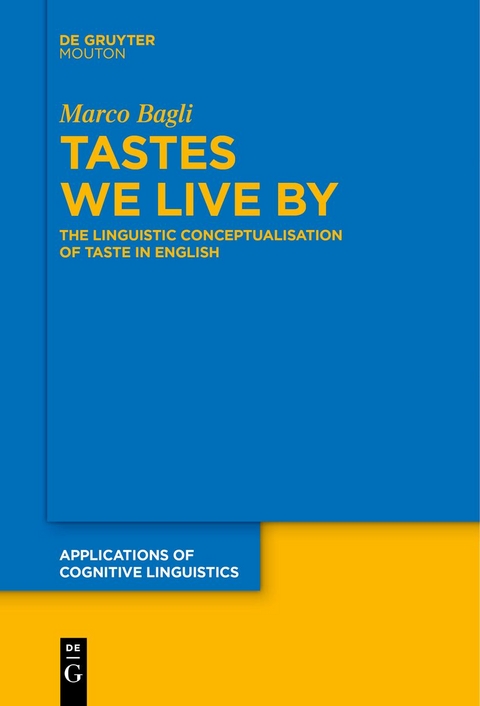 Tastes We Live By - Marco Bagli