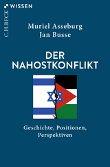 Der Nahostkonflikt - Asseburg, Muriel; Busse, Jan