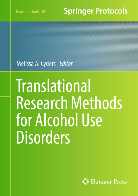 Translational Research Methods for Alcohol Use Disorders - 