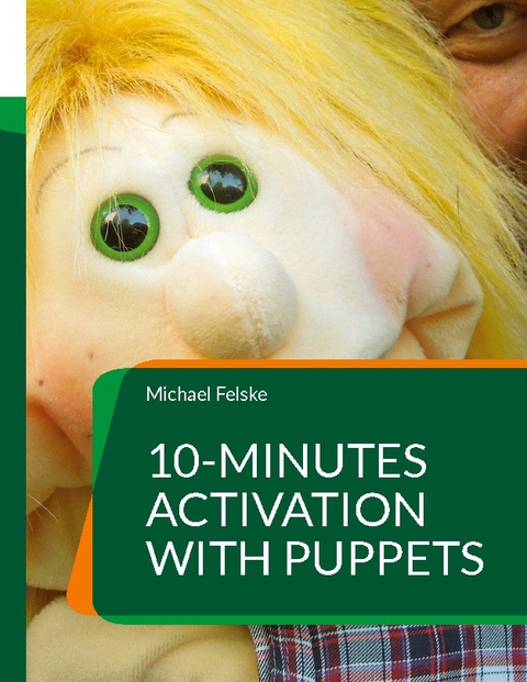 10-minutes activation with puppets - Michael Felske