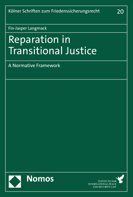 Reparation in Transitional Justice - Fin-Jasper Langmack