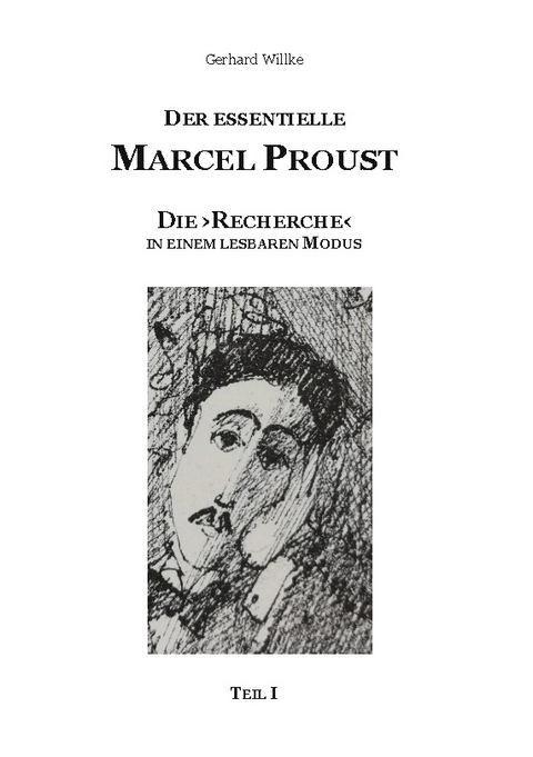 Der essentielle Marcel Proust - Gerhard Willke