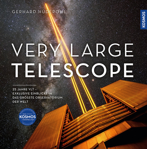 Very Large Telescope - Gerhard Hüdepohl
