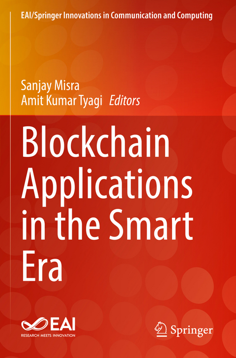 Blockchain Applications in the Smart Era - 