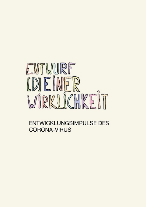 Entwurf [d]einer Wirklichkeit - Neo Theris