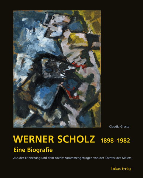 Werner Scholz 1898 – 1982 - Claudia Grasse