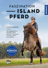 Faszination Islandpferde - Lisa Schürger
