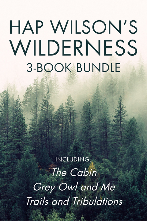 Hap Wilson's Wilderness 3-Book Bundle -  Hap Wilson