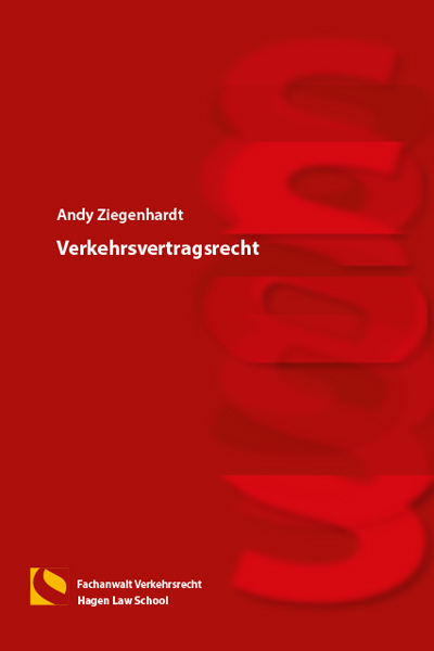 Verkehrsvertragsrecht - Andy Ziegenhardt