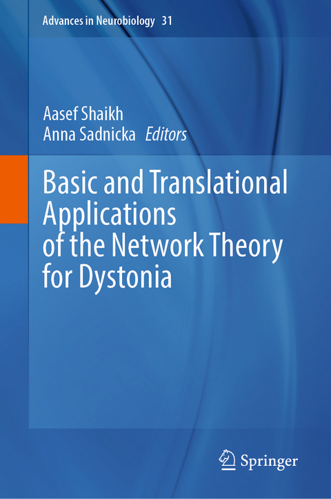Basic and Translational Applications of the Network Theory for Dystonia - 