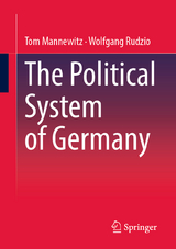 The Political System of Germany - Tom Mannewitz, Wolfgang Rudzio