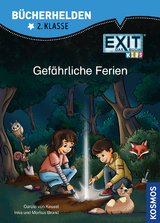 EXIT® - Das Buch Kids, Bücherhelden 2. Klasse, Gefährliche Ferien - Carola von Kessel, Inka Brand, Brand Markus