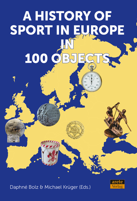 A History of Sport in Europe in 100 Objects - 