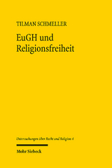 EuGH und Religionsfreiheit - Tilman Schmeller