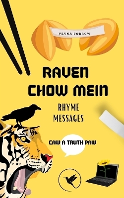 Raven Chow Mein - Vevna Forrow