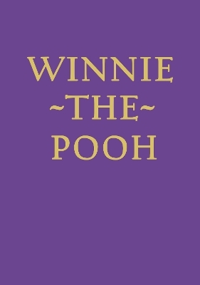 WINNIE-THE-POOH: TALES FROM THE FOREST - Jane Riordan