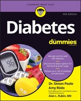 Diabetes For Dummies - Poole, Simon; Riolo, Amy; Rubin, Alan L.