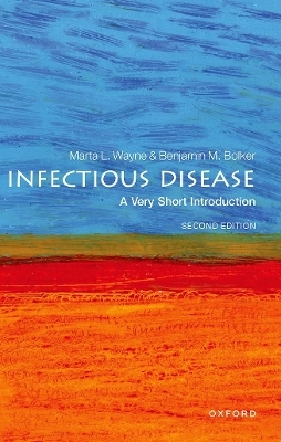 Infectious Disease: A Very Short Introduction - Marta Wayne, Benjamin Bolker