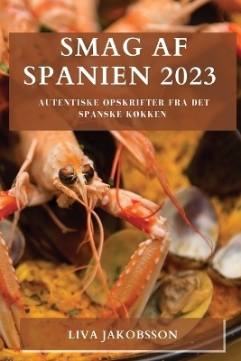 Smag af Spanien 2023 - Liva Jakobsson