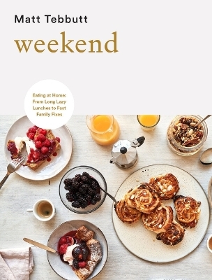 Weekend - Matt Tebbutt