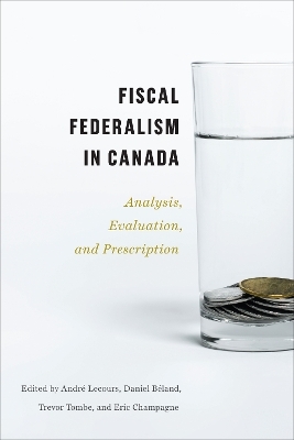 Fiscal Federalism in Canada - 