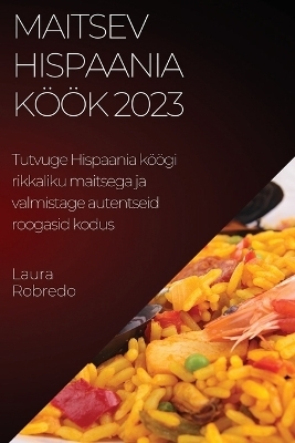 Maitsev Hispaania k��k 2023 - Laura Robredo