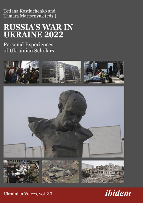 Russia’s War in Ukraine 2022 - 