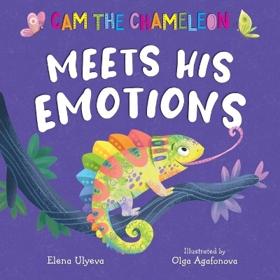 Cam the Chameleon Meets His Emotions - Elena Ulyeva