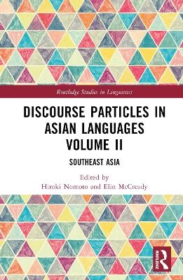 Discourse Particles in Asian Languages Volume II - 