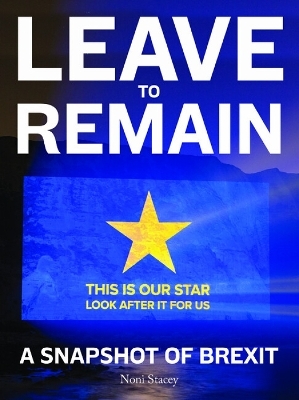 Leave to Remain - Noni Stacey