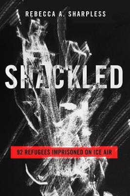 Shackled - Rebecca A. Sharpless