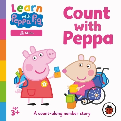 Learn with Peppa: Count With Peppa Pig -  Ladybird