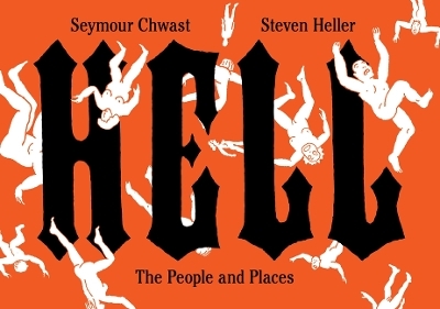 Hell - Seymour Chwast, Steven Heller