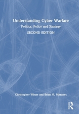 Understanding Cyber-Warfare - Whyte, Christopher; Mazanec, Brian