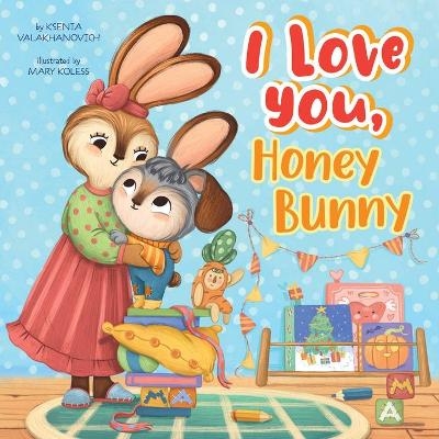 I Love You, Honey Bunny - Marie Koless