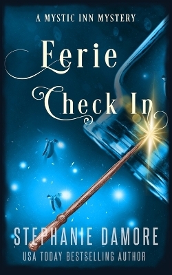 Eerie Check In - Stephanie Damore