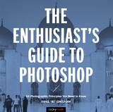 The Enthusiast's Guide to Photoshop - Rafael Concepcion