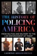 History of Policing America -  Laurence Armand French