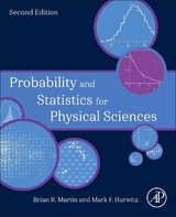 Probability and Statistics for Physical Sciences - Martin, Brian; Hurwitz, Mark